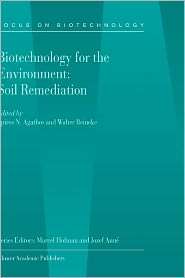Biotechnology for the Environment Soil Remediation, (1402010516 