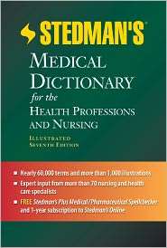 Stedmans Medical Dictionary for the Health Professions and Nursing 