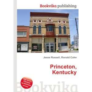  Princeton, Kentucky Ronald Cohn Jesse Russell Books