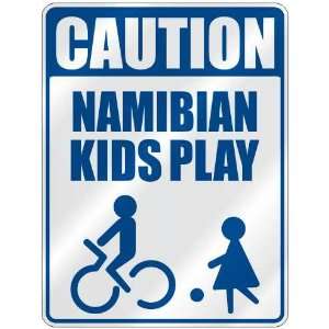   CAUTION NAMIBIAN KIDS PLAY  PARKING SIGN NAMIBIA
