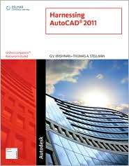 Harnessing AutoCAD 2011, (1111137889), G.V. Krishnan, Textbooks 