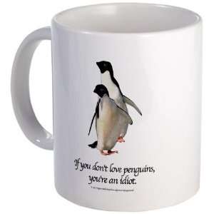  If You Dont Love Penguins Funny Mug by  Kitchen 