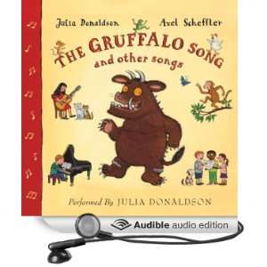   Gruffalo Song & Other Songs (Audible Audio Edition) Julia Donaldson