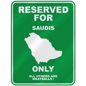   FOR  SAUDI ONLY  PARKING SIGN COUNTRY SAUDI ARABIA