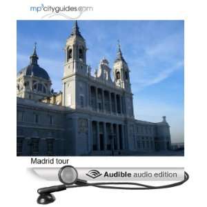  Madrid cityguides Walking Tour (Audible Audio Edition 
