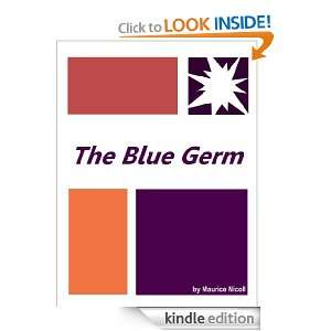 The Blue Germ  Full Annotated version Maurice Nicoll  