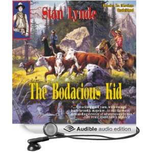  The Bodacious Kid (Audible Audio Edition) Stan Lynde 