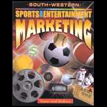 Sports and Entertainment Marketing (ISBN10 0538694777; ISBN13 
