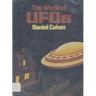 The World of UFOs by Daniel Cohen ( Hardcover   1977)