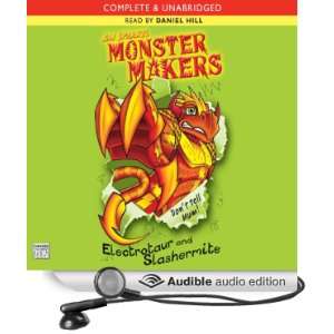  Monster Makers Electrotaur and Slashermite (Audible Audio 