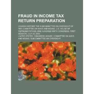  Fraud in income tax return preparation hearing before the 