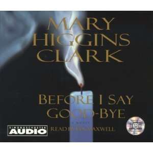    Before I Say Good Bye [Audio CD] Mary Higgins Clark Books