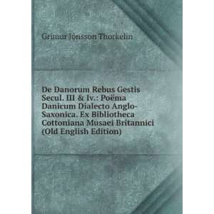   Britannici (Old English Edition) GrÃ­mur JÃ³nsson ThorkelÃ­n