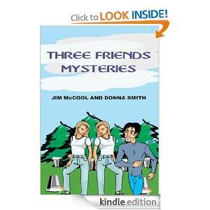   FRIENDS MYSTERIES DONNA SMITH, JIM McCOOL  Kindle Store