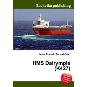  HMS Dalrymple (K427) Ronald Cohn Jesse Russell Books