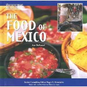  The Food of Mexico Jan McDaniel Books