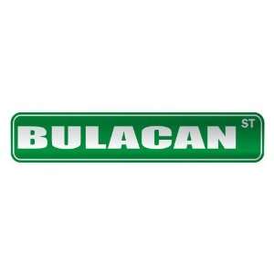   BULACAN ST  STREET SIGN CITY PHILIPPINES