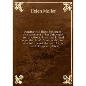   meet the . with forty three full page art plates; Helen Moller Books