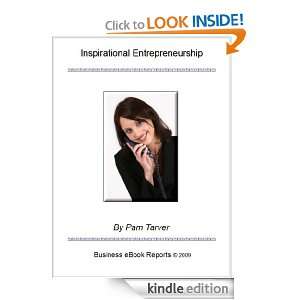 Inspirational Entrepreneurship   A Special Report (Business eBook 