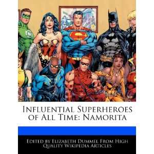   of All Time Namorita (9781276231589) Elizabeth Dummel Books