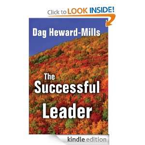 The Successful Leader Dag Heward Mills  Kindle Store