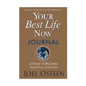  Your Best Life Now Journal 