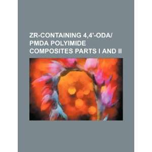  Zr containing 4,4 ODA/PMDA polyimide composites Parts I 