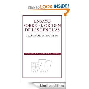 Ensayo sobre el origen de las lenguas (Spanish Edition) Jean Jacques 