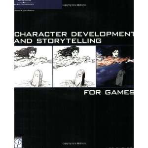  Character Development and Storytelling for Games (Game 