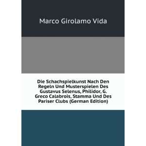   Pariser Clubs (German Edition) (9785876672933) Marco Girolamo Vida