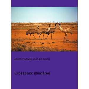  Crossback stingaree Ronald Cohn Jesse Russell Books