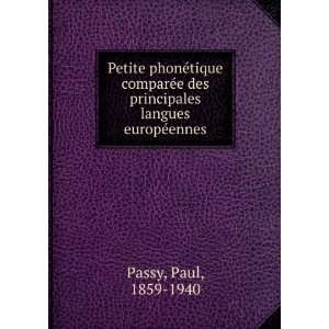   des principales langues europÃ©ennes Paul, 1859 1940 Passy Books