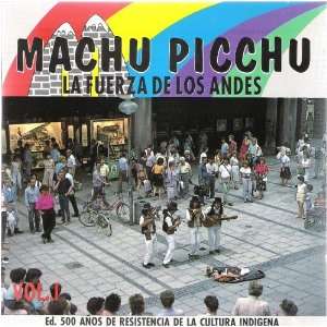  Machu Picchu   La Fuerza De Los Andes (Audio CD) (Import 