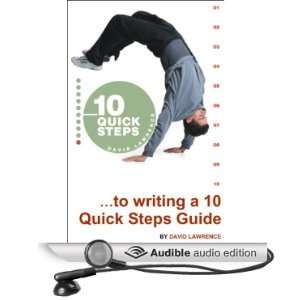  10 Quick Steps to Writing a 10 Quick Steps Guide (Audible 