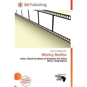  Shirley Stelfox (9786200511560) Iustinus Tim Avery Books