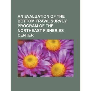  An evaluation of the bottom trawl survey program of the 