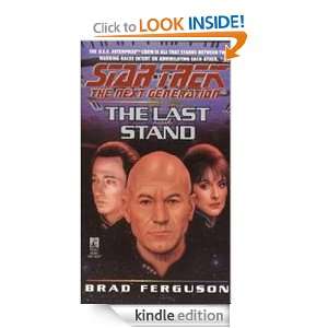 The Last Stand 37 (Star Trek The Next Generation) Brad Ferguson 