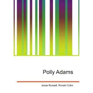  Polly Adams Ronald Cohn Jesse Russell Books