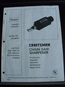  OWNERS MANUAL CRAFTSMAN CHAIN SAW SHARPENER MODEL 315.36574