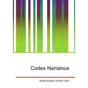  Codex Nanianus Ronald Cohn Jesse Russell Books