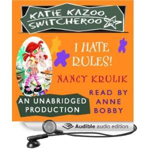Katie Kazoo, Switcheroo #5 I Hate Rules [Unabridged] [Audible Audio 