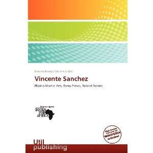    Vincente Sanchez (9786137915776) Isidoros Krastyo Morpheus Books