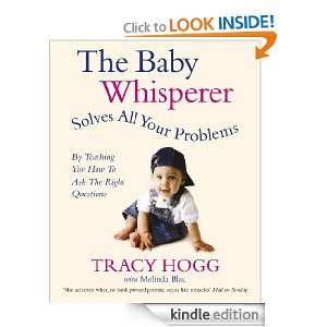 The Baby Whisperer Solves All Your Problems Melinda,Hogg, Tracy Blau 