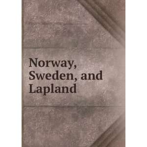  Norway, Sweden, and Lapland Society for Promoting Christian 