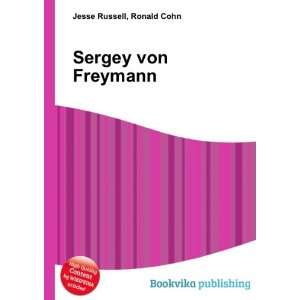  Sergey von Freymann Ronald Cohn Jesse Russell Books