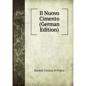  Il Nuovo Cimento (German Edition) (9785875861161 