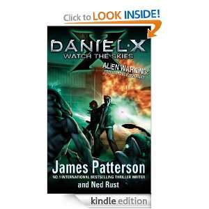 Daniel X Watch the Skies James Patterson  Kindle Store