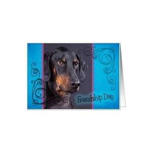 Friendship Day card featuring a Doberman Pinscher with natural ears 