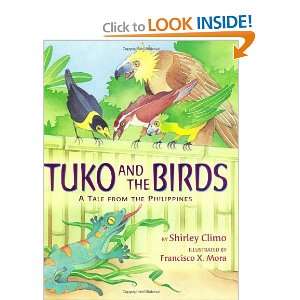   Birds A Tale from the Philippines [Hardcover] Shirley Climo Books