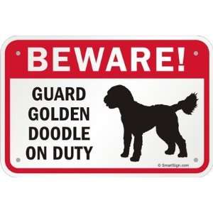 Beware Guard Golden Doodle On Duty (with Graphic) Engineer Grade Sign 